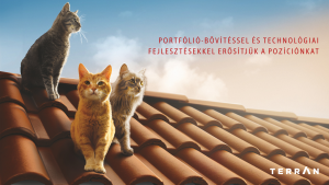Portfólió-bővítéssel és technológiai fejlesztésekkel erősítjük a pozíciónkat